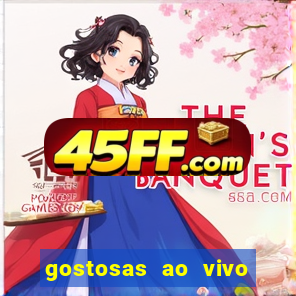 gostosas ao vivo na webcam